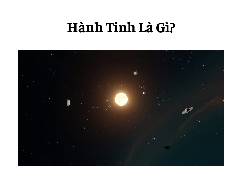 Hành tinh là gì?